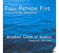 Akademischer Chor Aarhus - Vaughan Williams, Martin: Full Fathom Five