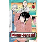 Akane-banashi, Vol. 2: Volume 2 (AKANE BANASHI GN)