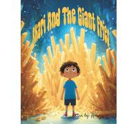 Akari and the Giant Fries: A Magical Picture Book About Healthy Choices, Moderation, and Fun for Ages 3-6