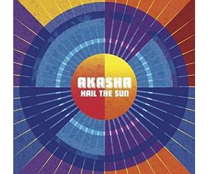 Akasha - Hail The Sun