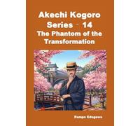 Akechi Kogoro Series - 14 The Phantom of the Transformation