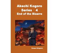Akechi Kogoro Series 4 The End of the Bizarre