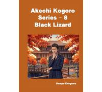 Akechi Kogoro Series - 8 Black Lizard