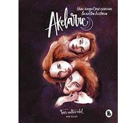 Akelarre. Hem vingut per escriure la nostra història (Bruguera Tendencias)