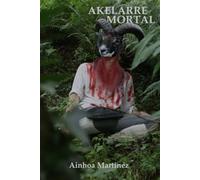 AKELARRE MORTAL