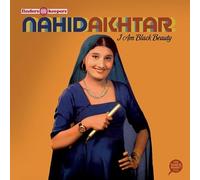 Akhtar, Nahid - I Am Black Beauty [Vinilo]