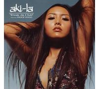 Aki-la - Freak Da Club