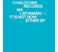 Aki Latvamaki - It Is Not Now Either EP [Vinyl] [Vinilo]