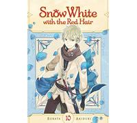 Akiduki, Sorata - Snow White with the Red Hair, Vol. 10: Volume 10 (SNOW WHITE WITH RED HAIR GN)