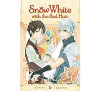 Akiduki, Sorata - Snow White with the Red Hair, Vol. 6: Volume 6 (SNOW WHITE WITH RED HAIR GN)