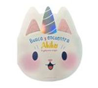 Akiko. Busca y encuentra.: El gaticornio mágico: 53 (Base Kids)