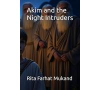Akim and the Night Intruder