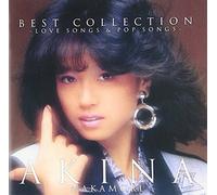 AKINA NAKAMORI - Best Collection-Love Songs & N