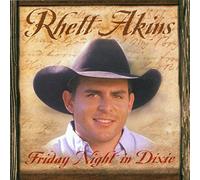 Akins, Rhett - Friday Night in Dixie
