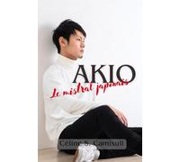 Akio: Le mistral japonais