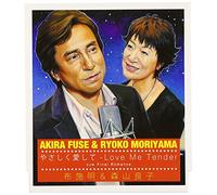 Akira Fuse - Love Me Tender-Yasashiku Aishite