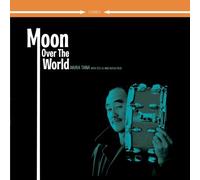 Akira Tana - Moon Over the World