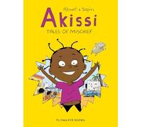 AKISSI TALES OF MISCHIEF: 1