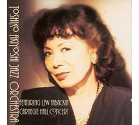 Akiyoshi, Toshiko Jazz Orchestr - Carnegie Hall Concert