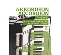 Akkordeon / Accordion Songbook - 30 deutsche Volkslieder / german Folk songs - 2: + Sounds online