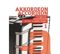 Akkordeon / Accordion Songbook - 30 Folk & Gospel Songs - 1: + Sounds online