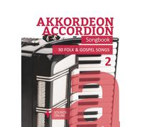 Akkordeon / Accordion Songbook - 30 Folk & Gospel Songs - 2: + Sounds online