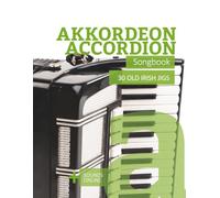 Akkordeon / Accordion Songbook - 30 Old Irish Jigs: + Sounds online