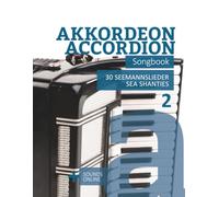 Akkordeon / Accordion Songbook - 30 Seemannslieder / Sea Shanties - 2: + Sounds online