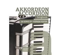 Akkordeon / Accordion Songbook - 30 Songs by Stephen Foster: + Sounds online
