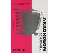Akkordeon-Schulwerk Band 1B - Accordion - Book