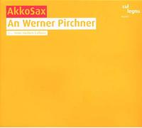Akkosax : An Werner Pirchner