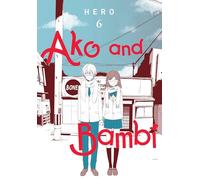 AKO & BAMBI 06 – Volumen 6 (Ako and Bambi, 6) – Yen Press