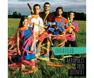 Akropolis Reed Quintet - Unraveled