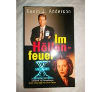 Akte X - die unheimlichen Fälle des FBI Im Höllenfeuer
