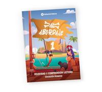 Al Abordaje 1 Letra Imprenta | Cuaderno de comprensión lectora y velocidad | Verano 6-7 años | Actividades de lectura con solución | Plan lector de primaria | Agilidad visual y divertida lectura