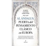 Al Andalus Puerta Del Pensamiento Clasico En Europa