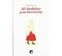 Al- Andalus y su herencia: 381 (Mayor)
