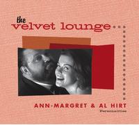 Al Ann-Margret & Hirt - Ann Margret & Al Hirt: Personalities - The Velvet Lounge (CD)