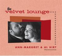 Al Ann-Margret & Hirt - Ann Margret & Al Hirt: Personalities - The Velvet Lounge (CD)
