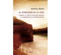 Al Atardecer De La Vida: Cuando La Muerte Reclama Sentido Y La Enferme