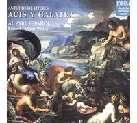 Al Ayre Espanol Ens - De Literes: Aciz Y Galatea