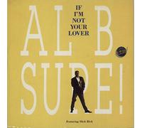 Al B. Sure! - If Im Not Your Lover - Al B Sure 7" 45