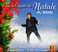 Al Bano - Il Piu Bel Regalo Di..