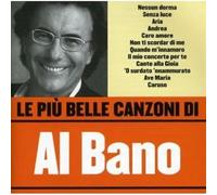 Al Bano - Le Piu' Belle Canzoni Di Al Bano