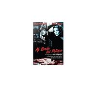 Al borde del peligro [DVD]