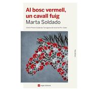 Al Bosc Vermell, Un Cavall Fuig: 178 (Narratives)