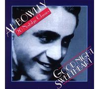 Al Bowlly - Goodnight Sweetheart