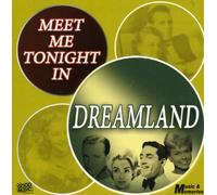 Al Bowlly - Meet Me Tonight In Dreamland