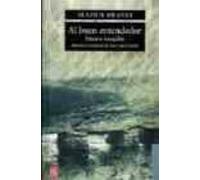 Al Buen Entendedor. Ensayos Escogidos