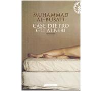 Al-Busati Muhammad - Case Dietro Gli Alberi
